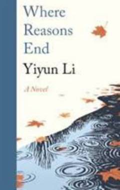 Where reasons end : a novel