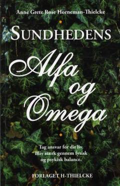 Sundhedens alfa og omega