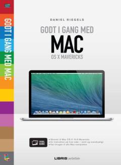 Godt i gang med Mac : OS X Mavericks