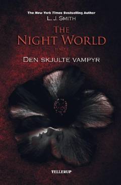 The night world. 1 : Den skjulte vampyr
