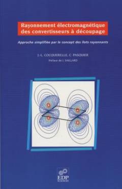 Rayonnement électromagnétique des convertisseurs à découpage : Approche simplifiée par le concept des îlots rayonnants