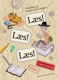 Læs! Læs ! Læs! - 4. klasse : fællesbog -- Læsescrapbog