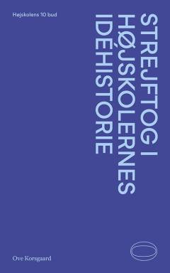 Strejftog i højskolernes idéhistorie