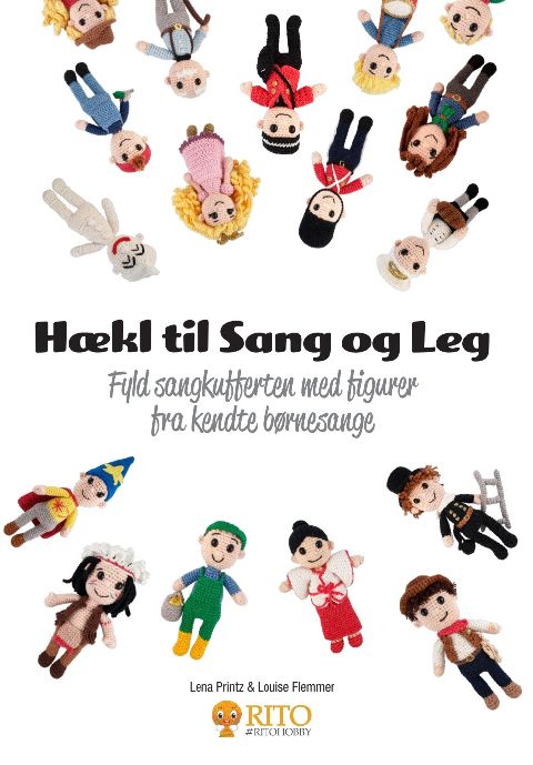 Hækl til sang og leg : fyld sangkufferten med figurer fra kendte børnesange