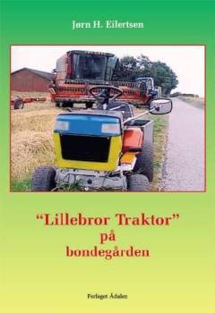 Lillebror Traktor på bondegården