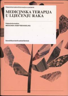 Medicinska terapija u liječenju raka : informacije za pacijente