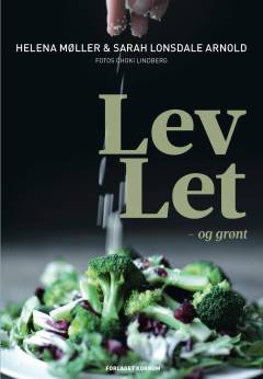 Lev let - og grønt