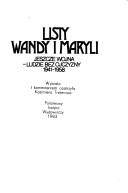Listy Wandy i Maryli : jeszcze wojna - ludzie bez ojczyzny 1941-1958