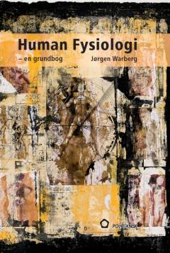 Human fysiologi : en grundbog