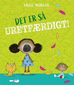 Det er så uretfærdigt!