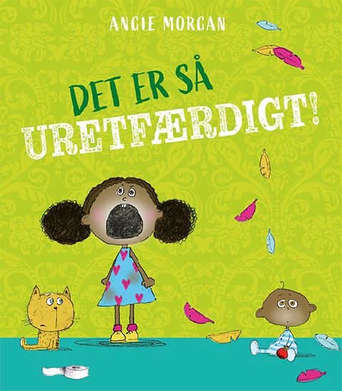 Det er så uretfærdigt!