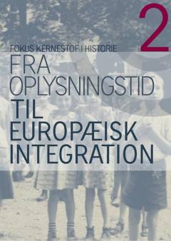Fra oplysningstid til europæisk integration