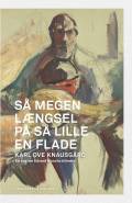 Så megen længsel på så lille en flade : en bog om Edvard Munchs billeder