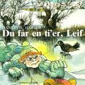 Du får en ti'er Leif