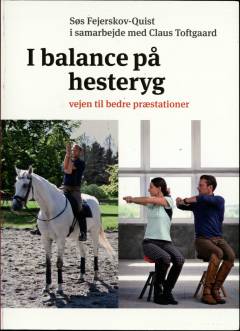 I balance på hesteryg : vejen til bedre præstationer