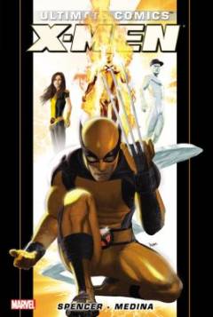 Ultimate comics X-Men. Vol. 1