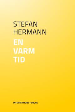 En varm tid