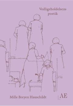 Vedligeholdelsens poetik