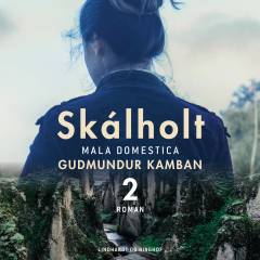 Skálholt. Bind 2 : Mala domestica