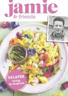 Salater : fyldige og smagfulde