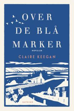 Over de blå marker : noveller