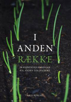 I anden række : prædikenvejledninger til anden tekstrække