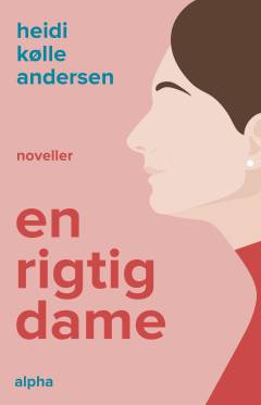 En rigtig dame : noveller