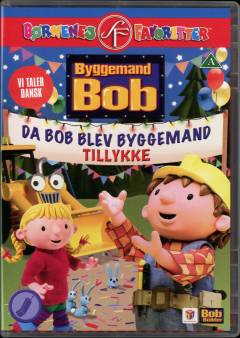 Byggemand Bob - da Bob blev byggemand