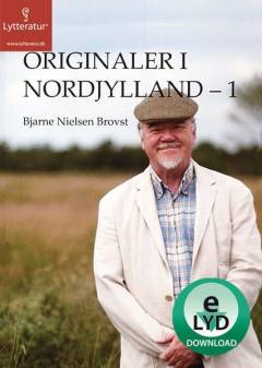 Originaler i Nordjylland. 1