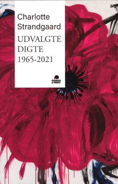 Udvalgte digte : 1965-2021