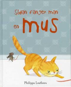 Sådan fanger man en mus
