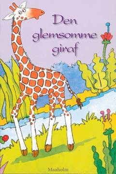 Den glemsomme giraf