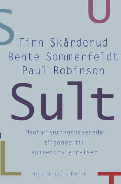 Sult : mentaliseringsbaserede tilgange til spiseforstyrrelser