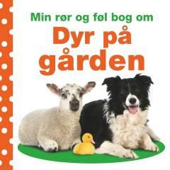 Min rør og føl-bog om dyr på gården