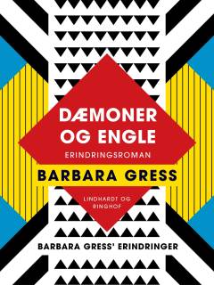 Dæmoner og engle : erindringsroman