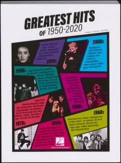 Greatest hits of 1950-2020 : \piano, vocal, guitar\