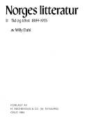 Norges litteratur. 2 : Tid og tekst 1884-1935