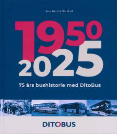 75 års bushistorie med DitoBus