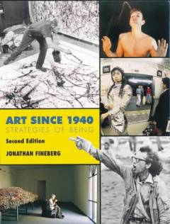Art since 1940 : strategies of being