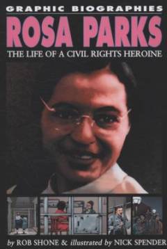Rosa Parks : the life of a civil rights heroine