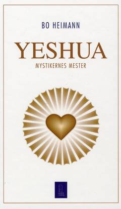 Yeshua : mystikernes mester
