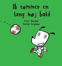 Ib tæmmer en lang høj bold