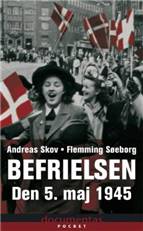 Befrielsen : den 5. maj 1945