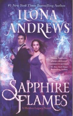 Sapphire flames : a hidden legacy novel