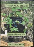 Jordbærkrukken : essay fra nær og fjern. Peters SUB-PUB