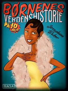 Børnenes verdenshistorie på 10 min. - Josephine Baker