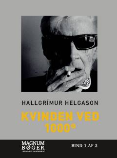 Kvinden ved 1000° : Herbjørg Maria Bjørnsson fortæller. Bind 2 (Stor skrift)