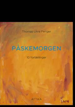 Påskemorgen : 10 fortællinger