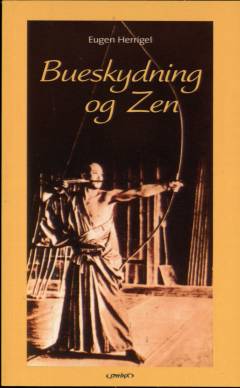 Bueskydning og Zen