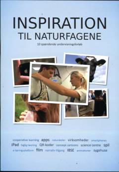 Inspiration til naturfagene : 10 spændende undervisningsforløb